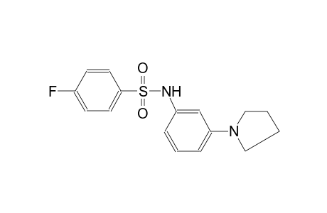 4-fluoro-N-[3-(1-pyrrolidinyl)phenyl]benzenesulfonamide