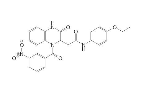 N-(4-ethoxyphenyl)-2-[1-(3-nitrobenzoyl)-3-oxo-1,2,3,4-tetrahydro-2-quinoxalinyl]acetamide