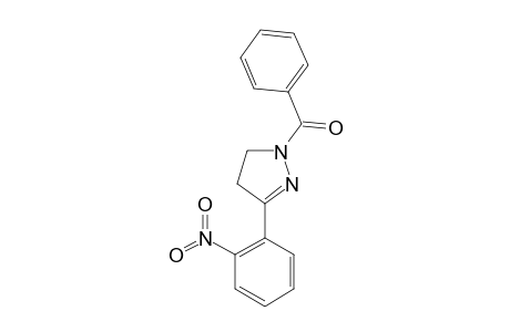 1-PHENYLCARBONYL-3-(2-NITROPHENYL)-4,5-DIHYDRO-1H-PYRAZOLE
