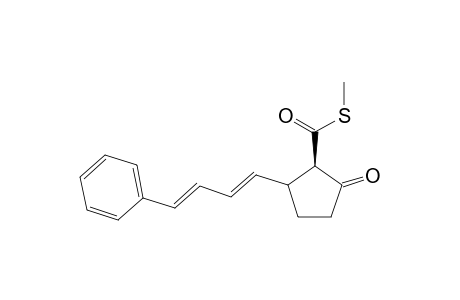S-Methyl 5-(4-phenyl-1,3-butadienyl)-2-oxocyclopentane-r-1-thiocarboxylate