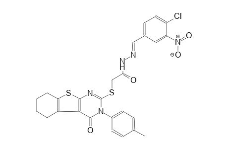 N'-[(E)-(4-chloro-3-nitrophenyl)methylidene]-2-{[3-(4-methylphenyl)-4-oxo-3,4,5,6,7,8-hexahydro[1]benzothieno[2,3-d]pyrimidin-2-yl]sulfanyl}acetohydrazide