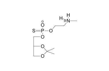 1,2-O-ISOPROPYLIDENGLYCERO-3-THIONOPHOSPHO-N-METHYLETHANOLAMINE