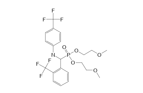 N-(4-TRIFLUOROMETHYLPHENYL)-ALPHA-AMINO-ALPHA-(2-TRIFLUOROMETHYLPHENYL)-O,O-DI-(2-METHOXYETHYL)-PHOSPHONATE