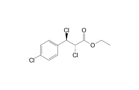 Ethyl 2,3-dichloro-3-(p-chlorophenyl)propanoate