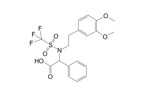 2-[2-(3,4-dimethoxyphenyl)ethyl-(trifluoromethylsulfonyl)amino]-2-phenyl-acetic acid