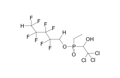 (1,1,5-TRIHYDROPERFLUOROPENTYL) ETHYL(1-HYDROXY-2,2,2-TRICHLOROETHYL)PHOSPHINATE