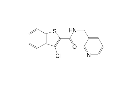 3-chloro-N-(3-pyridinylmethyl)-1-benzothiophene-2-carboxamide