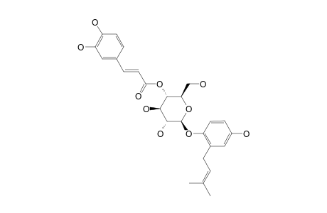 1-O-(4''-O-CAFFEOYL)-BETA-GLUCOPYRANOSYL-1,4-DIHYDROXY-2-(3',3'-DIMETHYLALLYL)-BENZENE
