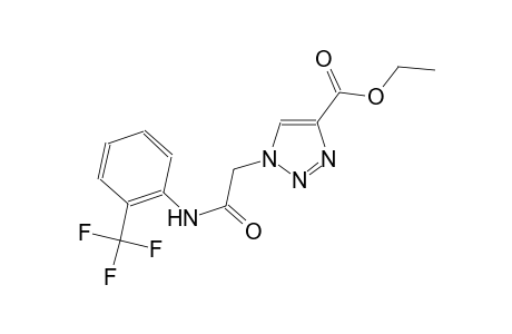 ethyl 1-{2-oxo-2-[2-(trifluoromethyl)anilino]ethyl}-1H-1,2,3-triazole-4-carboxylate