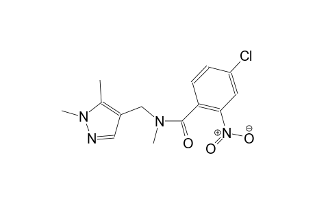 4-chloro-N-[(1,5-dimethyl-1H-pyrazol-4-yl)methyl]-N-methyl-2-nitrobenzamide