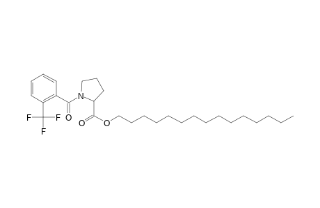 L-Proline, N-(2-trifluoromethylbenzoyl)-, pentadecyl ester