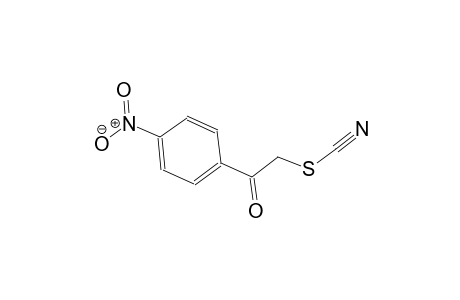 2-(4-nitrophenyl)-2-oxoethyl thiocyanate