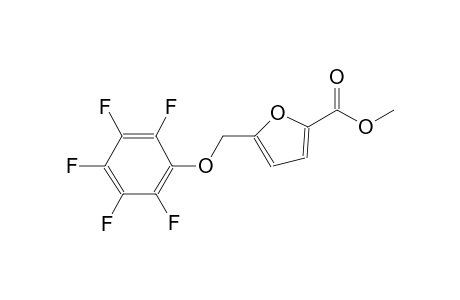 methyl 5-[(2,3,4,5,6-pentafluorophenoxy)methyl]-2-furoate