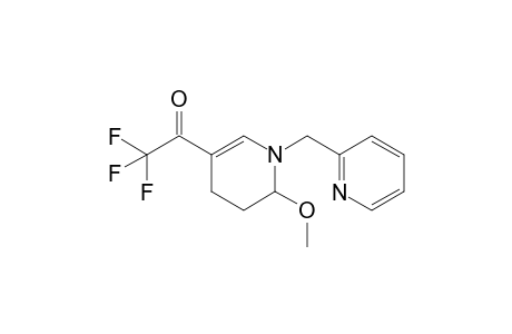 6-Methoxy-[1-(pyrid-2-yl)methyl]-3-trifluoroacetyl-1,4,5,6-tetrahydropyridine