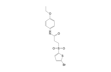 3-[(5-bromo-2-thienyl)sulfonyl]-N-(4-ethoxyphenyl)propanamide