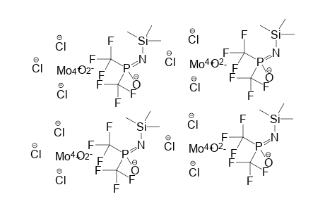 Tetrakis[bis(trifluormethyl)(trimethylsilylimino)phosphoranyloxy]dodecachlorotetra-mu-oxo-tetramolybenum(VI)