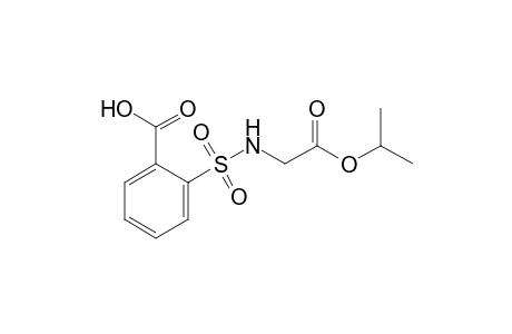 o-[(carboxymethyl)sulfamoyl]benzoic acid, o-isopropyl ester