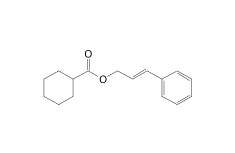 Cyclohexanecarboxylic acid, 3-phenylprop-2-enyl ester