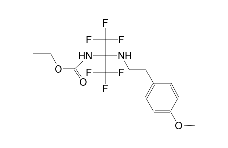 ethyl 2,2,2-trifluoro-1-{[2-(4-methoxyphenyl)ethyl]amino}-1-(trifluoromethyl)ethylcarbamate