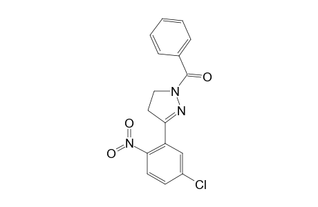 1-PHENYLCARBONYL-3-(2-NITRO-5-CHLOROPHENYL)-4,5-DIHYDRO-1H-PYRAZOLE