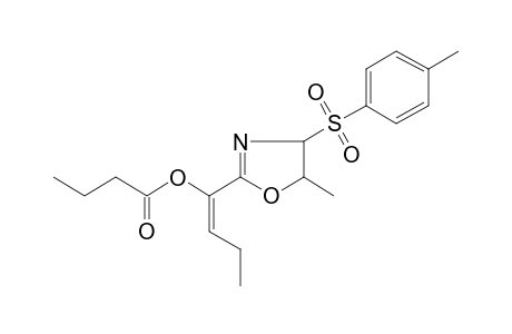 butyric acid [(E)-1-[5-methyl-4-(4-methylphenyl)sulfonyl-4,5-dihydrooxazol-2-yl]but-1-enyl] ester