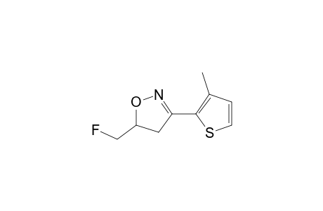 5-(fluoromethyl)-3-(3-methylthiophen-2-yl)-4,5-dihydroisoxazole