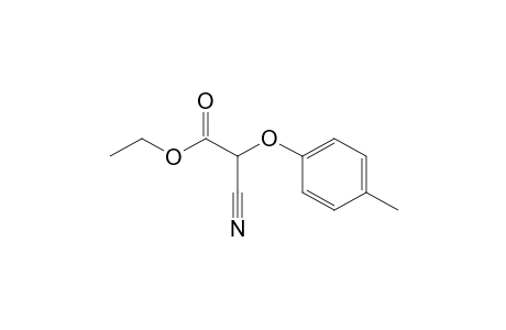 Acetic acid, 2-cyano-2-(4-methylphenoxy)-, ethyl ester