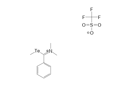 DIMETHYL-N-(1-METHYLTELLURENYL-1-PHENYLMETHYLIDENE)-AMINIUM-TRIFLUOROMETHANESULFONATE