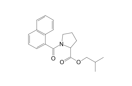 L-Proline, N-(1-naphthoyl)-, isobutyl ester