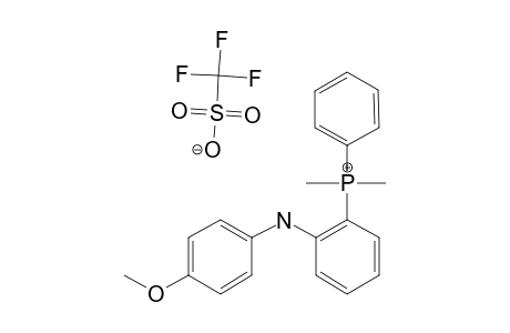 P,P-DIMETHYL-P-[2-(4-METHOXYPHENYLAMINO)-PHENYL]-P-PHENYL-PHOSPHONIUM-TRIFLATE