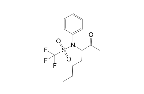 N-3-(2-Oxoheptyl)-n-phenyltriflamide