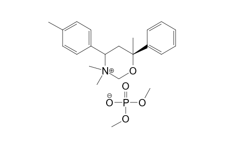 cis and trans-3,3,6-Trimethyl-4-p-tolyl-6-phenyltetrahydro-1,3-oxazinium dimethyl phosphate