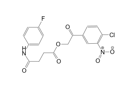 butanoic acid, 4-[(4-fluorophenyl)amino]-4-oxo-, 2-(4-chloro-3-nitrophenyl)-2-oxoethyl ester