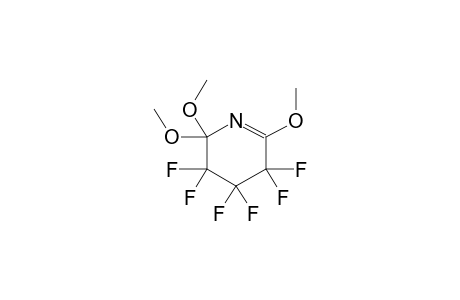 3,3,4,4,5,5-HEXAFLUORO-2,6,6-TRIMETHOXY-1-AZACYCLOHEXENE
