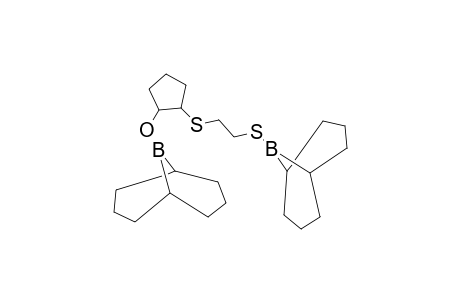 CYCLOPENTANE, 1-(9-BORABICYCLO[3.3.1]NON-9-YLOXY)-2-[2-(9-BORABICYCLO[3.3.1]NON-9-YLMERCAPTO)ETHYLTHIO]-