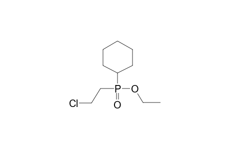 2-CHLOROETHYL(CYCLOHEXYL)PHOSPHINIC ACID, ETHYL ESTER