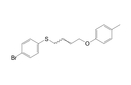 4-[(p-bromophenyl)thio]-2-butenyl p-tolyl ether