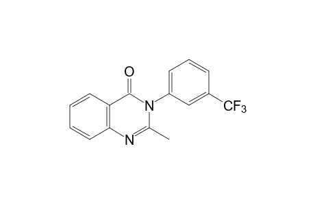 2-methyl-3-(alpha,alpha,alpha-trifluoro-m-tolyl)-4(3H)-quinazolinone