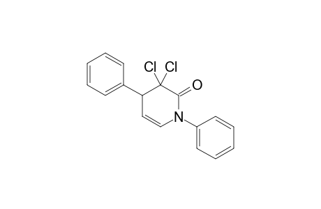 3,3-Dichlor-3,4-dihydro-N,4-diphenyl-2-pyridone