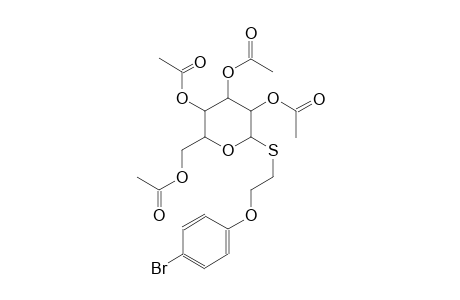 2-(4-bromophenoxy)ethyl 2,3,4,6-tetra-O-acetyl-1-thiohexopyranoside