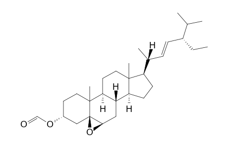 5-BETA,6-BETA-EPOXY-STIGMAST-22-ENE-3-ALPHA-YL-FORMATE