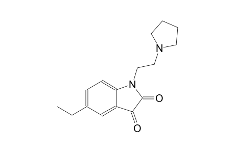 5-ethyl-1-[2-(1-pyrrolidinyl)ethyl]-1H-indole-2,3-dione