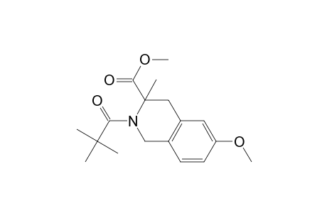 Methyl 6-methoxy-3-methyl-2-pivaloyl-1,2,3,4-tetrahydroisoquinoline-3-carboxylate