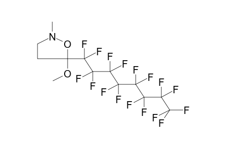 5-HEPTADECAFLUOROOCTYL-5-METHOXY-2-METHYLISOXAZOLIDINE