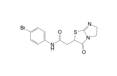 Acetamide, N-(4-bromophenyl)-2-(3-oxo-2,3,5,6-tetrahydroimidazo[2,1-b]thiazol-2-yl)-