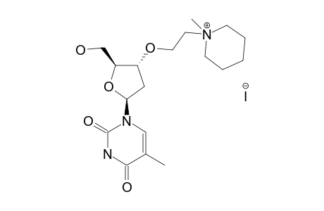 3'-O-[2-(N-METHYLPIPERIDINIUM)-ETHYL]-THYMIDINE-IODIDE