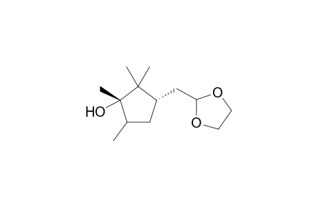 (1S)-2-[((3S)-Hydroxy-2,2,3,4-tetramethyl-cylopent-1-yl)methyl]-1,3-dioxolane