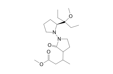 (2'S,R,R)-(-)-3-[2'-(1-Ethyl-1-methoxypropyl)-2-oxobipyrrolidinyl-3-yl]-3-butanoic acid methyl ester