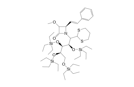 1-[1-(1,2,3,4-tetra-O-Triethylsilyl-1,2,3,4-tetrahydroxybutyl)-1-[1,3]dithian-2-yl-1,1,dihydroxymethyl]-3.beta.-methoxy-4.beta.-styrylazetidin-2-one