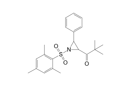 N-(2,4,6-Trimethylbenzenesulfonyl)-2-(2,2-dimethyl-1-oxopropyl)-3-phenylaziridine